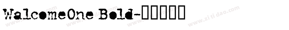 WalcomeOne Bold字体转换